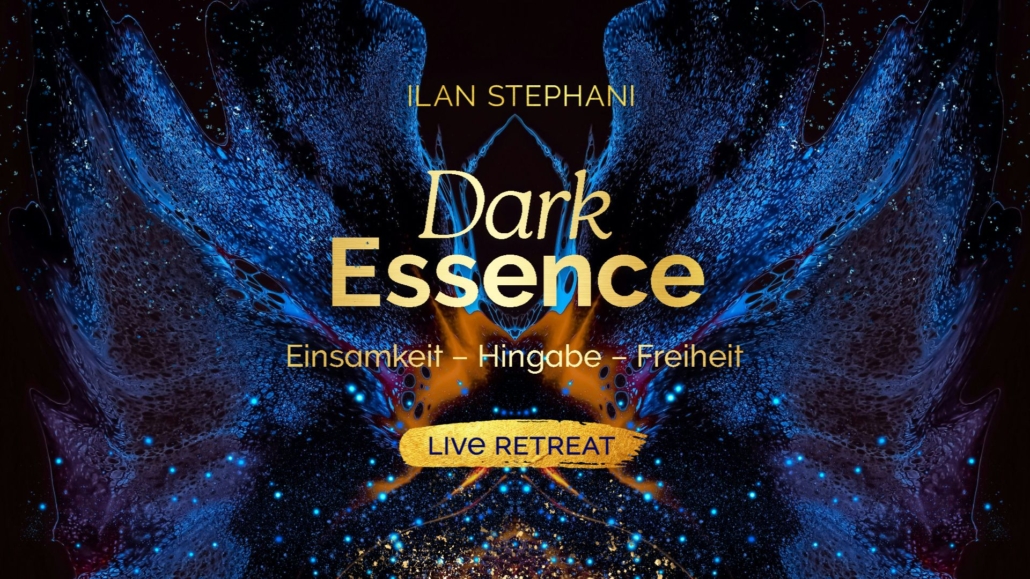 Dark Essence – Live Retreat