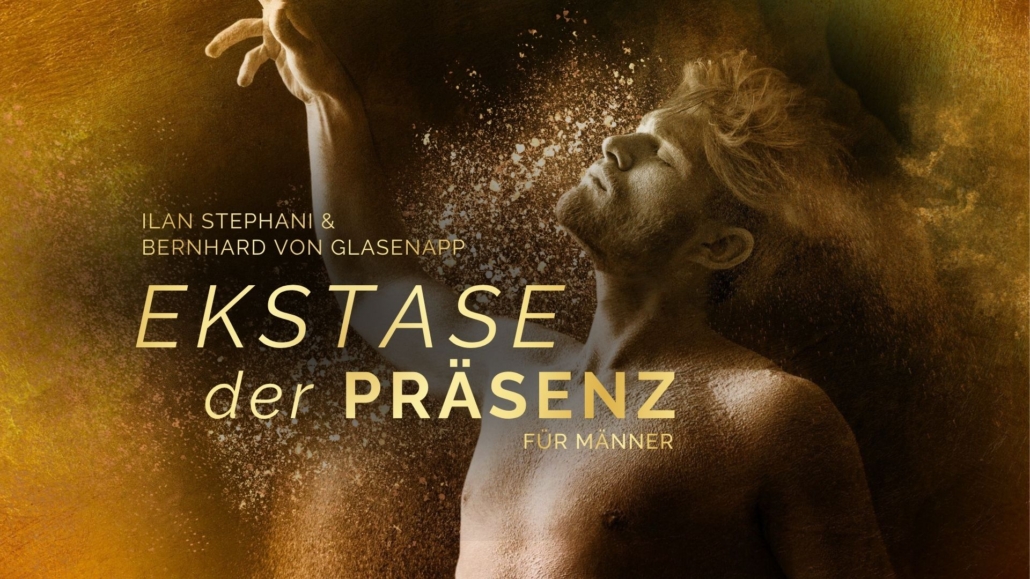Ekstase der Präsenz – Intensives Männer Abenteuer