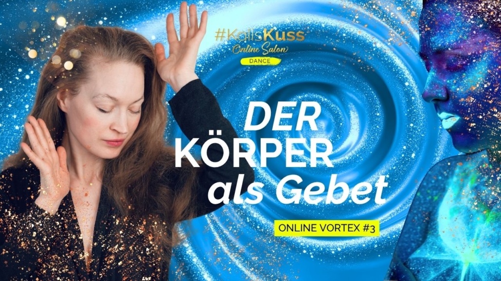 #KalisKuss ONLINE VORTEX: Selbstliebe als Alchemie